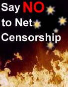 Say NO to Internet Censorship!